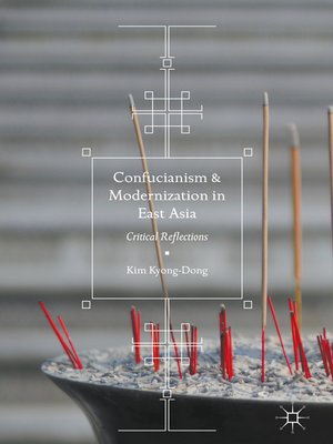 cover image of Confucianism and Modernization in East Asia